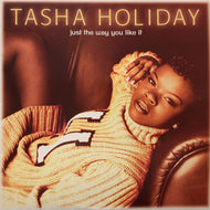 TASHA HOLIDAY / Just The Way You Like It (MCA 12 55091, LP)