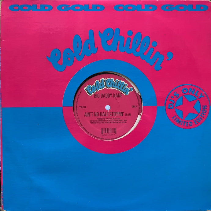 BIG DADDY KANE / Ain't No Half Steppin' / Get Into It (CC3537
