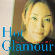 MOMOE SHIMANO (嶋野百恵) / Hot Glamour (DNAJ-002, 12inch)