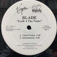 BLADE / Look 4 Tha Name (SPRO-15755, 12inch)