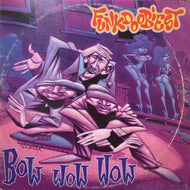 FUNKDOOBIEST / Bow Wow Wow (49 74852, 12inch) Clear