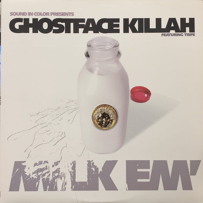 GHOSTFACE KILLAH / Milk Em' (SIC006, 12inch)