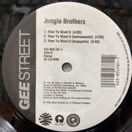JUNGLE BROTHERS / How Ya Want It (422-854 865-1, 12inch)