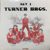 TURNER BROS. / Act 1 (LHLP033, LP)