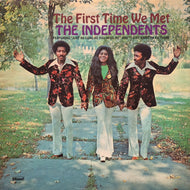 INDEPENDENTS / The First Time We Met (WDS 694, LP)