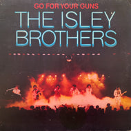 ISLEY BROTHERS / Go For Your Guns (PZ 34432, LP)