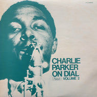 CHARLIE PARKER / Charlie Parker On Dial Volume 2 (ITJ-50002, LP)