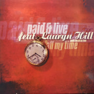 PAID & LIVE / All My Time (Reissue, 12inch)