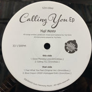 YUJI NOTO / Calling You EP (SHM-08, 12inch)