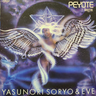 惣領泰則 & EVE / Peyote (SJX-30086, LP)