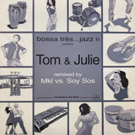 TOM & JULIE / Like Ours (YP 122, 12inch)