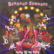 BERNARD EDWARDS / Glad To Be Here (P-11397, LP)