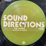 SOUND DIRECTIONS / The Horse / Tribe (STH 2123, 12inch)