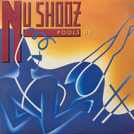 NU SHOOZ / Poolside (P-13332, LP)