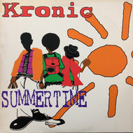 KRONIC / Summertime (07863 62894-1, 12inch)