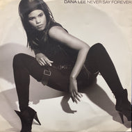 DANA LEE / Never Say Forever (BOSS 10T, 12inch)