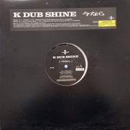 K DUB SHINE / 今なら (SRJL-1070, 12inch) Promo
