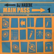 DJ HASEBE / Main Pass 1 (sz2000, 12inch)