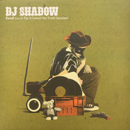 DJ SHADOW  Feat. Q-Tip & Lateef The Truth Speaker / Enuff (1705019, 12inch)