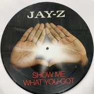 JAY-Z / Show Me What You Got (1718132,12inch)