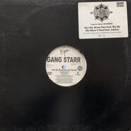 GANG STARR / Nice Girl, Wrong Place / Rite Where U Stand (7087 6 17756 1 7, 12inch)