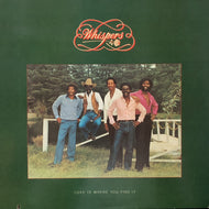 WHISPERS / Love Is Where You Find It (S-27, LP)