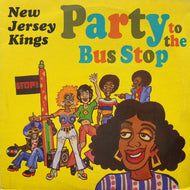 NEW JERSEY KINGS / Party To The Bus Stop (JAZID LP 33, LP)