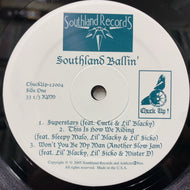 V.A. (LIL' BLACKY, LIL' SICKO) / Southland Ballin' (ChuckUp-12004, 12inch)