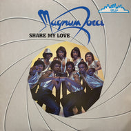 MAGNUM FORCE / Share My Love (KA-7-1-1000, LP)