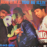 RUN D.M.C. / You Be Illin' (Remix) PRO-7119, 12inch