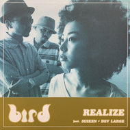 BIRD / Realize (Real Eyes, AIJT 5030, 12inch)