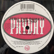 JERU THE DAMAJA / Ya Playin' Yaself (697-120 100-1, 12inch)