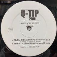 Q-TIP / Makin' It Blend (QTIP007, 12inch)