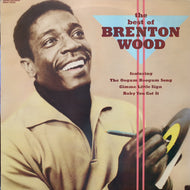 BRENTON WOOD / The Best Of Brenton Wood (Rhino, RNLP 70223, LP)
