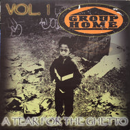 GROUP HOME / A Tear For The Ghetto Vol.1 (33003-1, LP)