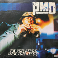 PMD / Bu$ine$$ I$ Bu$ine$$ (88561-1569-1, LP)