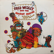 FRED WESLEY AND THE HORNY HORNS / A Blow For Me, A Toot To You (SD 18214, LP)