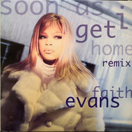 FAITH EVANS / Soon As I Get Home (Remix) 78612-79049-1, 12inch