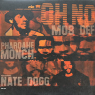 MOS DEF & PHAROAHE MONCH FEAT. NATE DOGG / Oh No / Battle (RWK-289, 12inch)