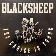 BLACK SHEEP / The Choice Is Yours (MR-032, 12inch)