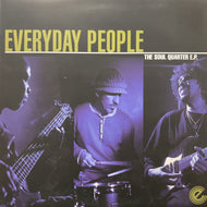 EVERYDAY PEOPLE / The Soul Quarter E.P. (EXPAND 94, 12inch)