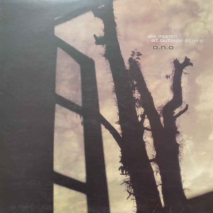 O.N.O. / Six Month At Outside Stairs (TBHR-021, LP)