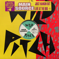 MAIN SOURCE / Just Hangin Out / Live At The BBQ (Reissue, 12inch)
