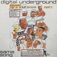 DIGITAL UNDERGROUND / Same Song (This Is An E.P. Release Part 1) BLR 40T, 12inch