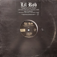 LIL ROB / Neighborhood Music / It's My Life (URD161, 12inch)