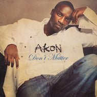 AKON / Don't Matter (1734176, 12inch)