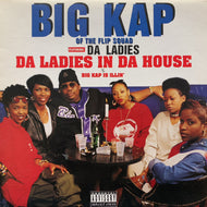 BIG KAP / Da Ladies In The House (TB 691, 12inch)