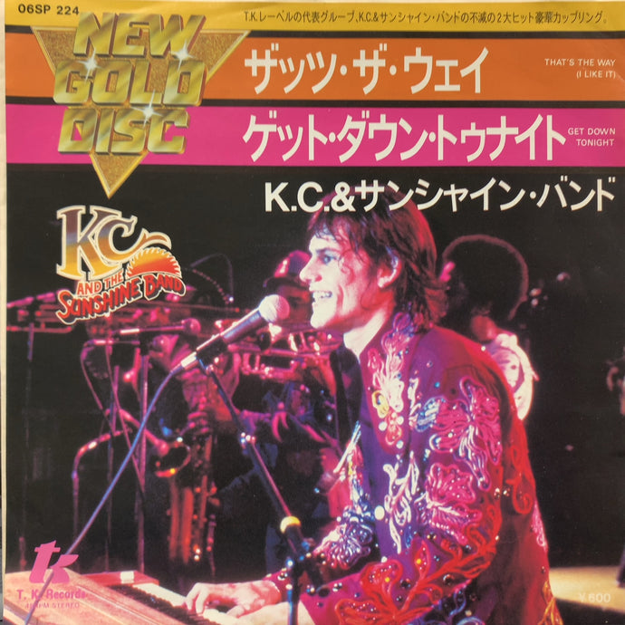 KC AND THE SUNSHINE BAND / That's The Way (I Like It) / Get Down Tonight  06SP 224, 7inch