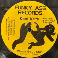 KOOL KEITH / Wanna Be A Star (KTR-002, 12inch)