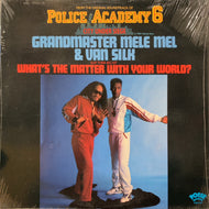 GRANDMASTER MELE MEL & VAN SILK / What's The Matter With Your World? (POS-1234, 12inch)